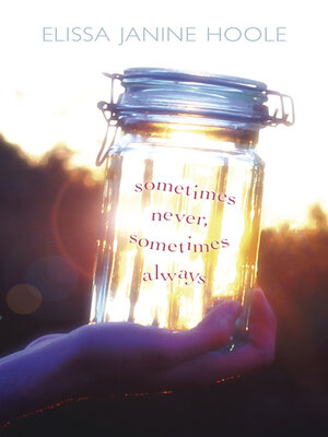 cover image of Sometimes Never, Sometimes Always